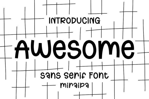 Awesome: A Whimsical Font for Creative Projects and Personal Expression
