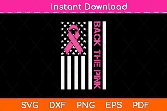 Back the Pink Breast Cancer USA Flag SVG