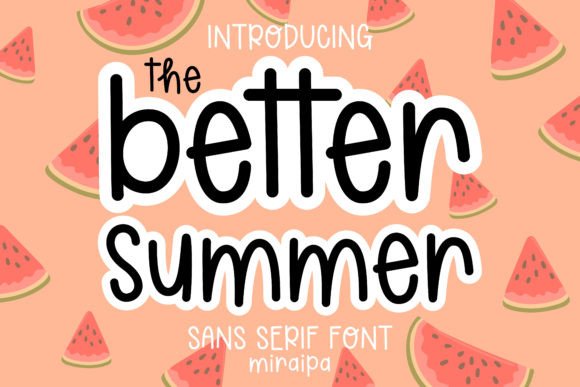 Better Summer Font for Creative Projects
