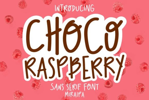 Choco Raspberry: A Whimsical Font for Your Creative Projects