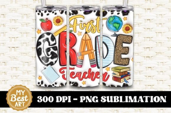 First Grade Teacher Tumbler PNG: A Versatile Design for Sublimation Printing