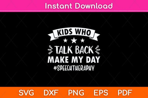 Kids Who Talk Back Make My Day Speech: A Guide for Parents and Educators