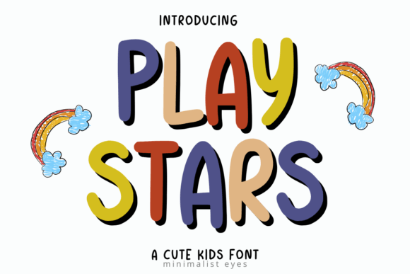 Play Stars: A Font That Brings Joy to Creative Projects and Everyday Designs