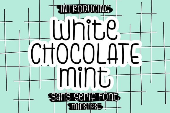 White Chocolate Mint: A Whimsical Font for Creative Projects